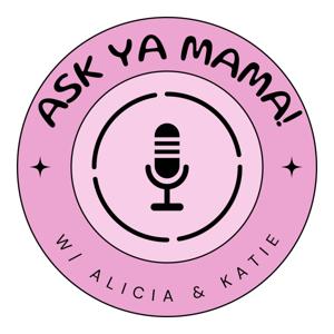 Ask Ya Mama!
