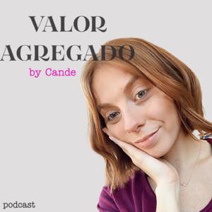 VALOR AGREGADO by Cande