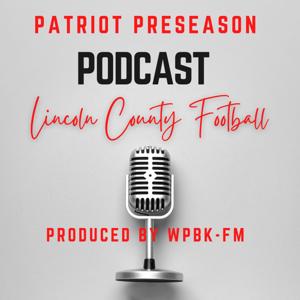 Patriot Football Preseason Podcast
