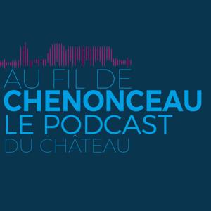 Au fil de Chenonceau
