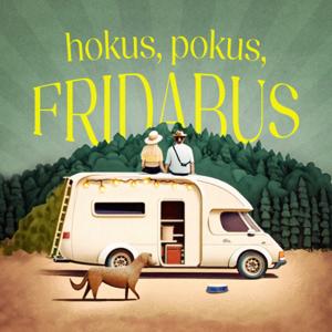 hokus, pokus, FRIDABUS