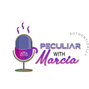 Authentically Peculiar with Marcia