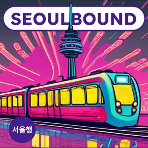 Seoulbound