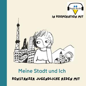 Meine Stadt und Ich - Konstanzer Jugendliche reden mit