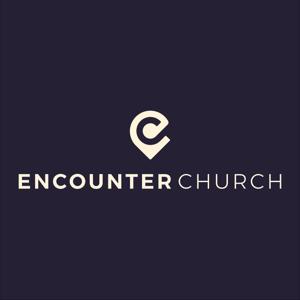 Encounter Church Messages