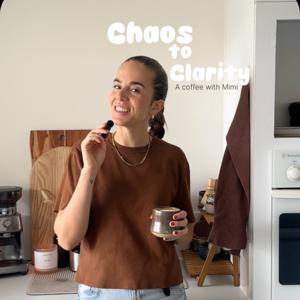 From Chaos to Clarity with Mimi McGahey