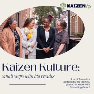 Kaizen Kulture - Small Steps with Big Results