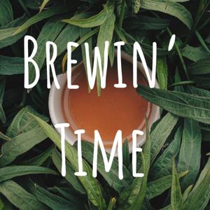 Brewin' Time