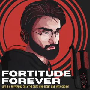 Fortitude Forever
