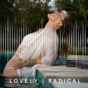 LOVELY RADICAL with Kat Burke