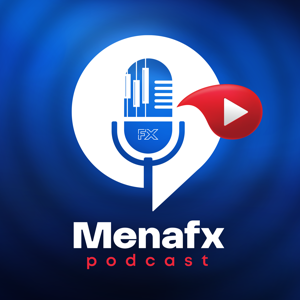 MenaFX Podcast