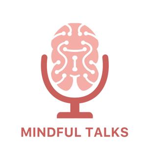 Mindful Talks