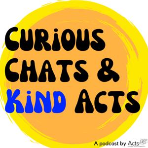Curious Chats & Kind Acts