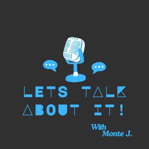 Let’s talk about it!