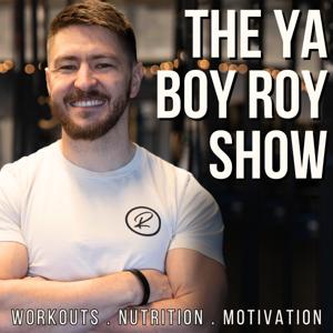 The Ya Boy Roy Show