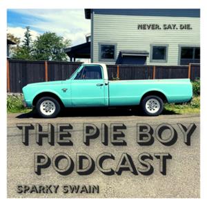 The Pie Boy Podcast