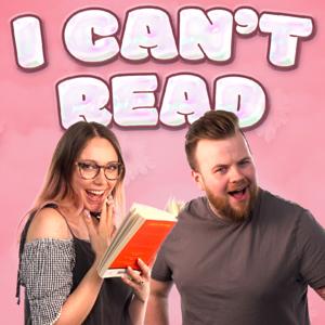 The I Can't Read Podcast