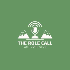 The Role Call with John Glon
