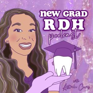New Grad RDH Podcast