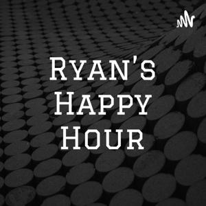 Ryan's Happy Hour