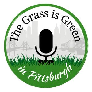 The Grass is Green in Pittsburgh
