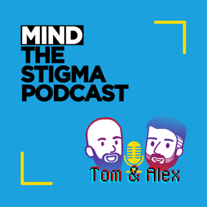Mind the Stigma