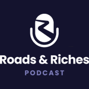 Road and Riches Podcast