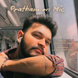 Pratham on mic