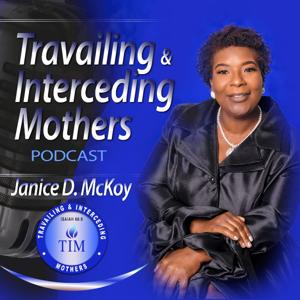Travailing & Interceding Mothers