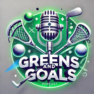 Greens & Goals