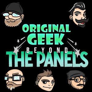 Original Geek: Beyond The Panels