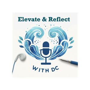 Elevate & Reflect with DC