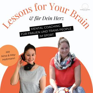 Lessons for Your Brain & für dein Herz