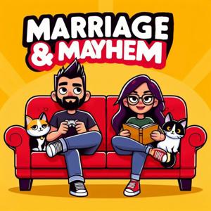 Marriage and Mayhem