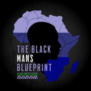 The black mans blueprint