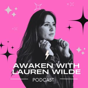 Awaken with Lauren Wilde