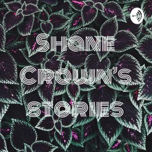 Shane Crown's stories