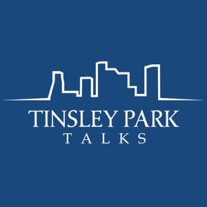 Tinsley Park Talks