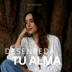 Desenreda tu Alma