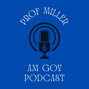 American Government Course Podcast