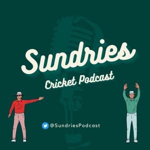 Sundries Cricket Podcast