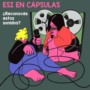 ESI EN CÁPSULAS: ¿Reconocés estos sonidos?