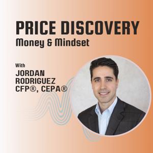 Price Discovery: Money & Mindset