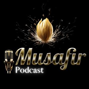 Musafir Podcast