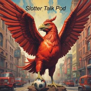 Slotter Talk Pod