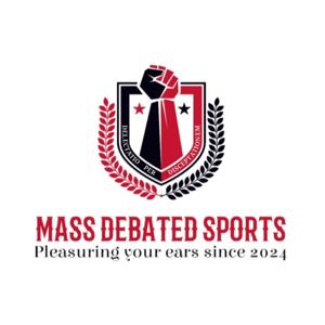 Mass Debated Sports