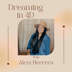 Dreaming in 4D