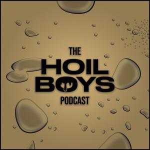 Hoil Boys Podcast