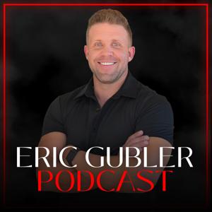 Eric Gubler Podcast