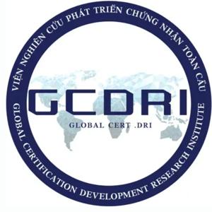 VIỆN NGHIÊN CỨU PHÁT TRIỂN CHỨNG NHẬN TOÀN CẦU - GCDRI